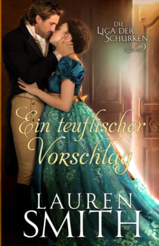 Lauren Smith - Ein teuflischer Vorschlag (Die Liga der Schurken, Band 3) - Preis vom 30.09.2026 09:01:18 h
