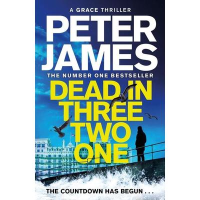Dead in Three Two One, Taschenbuch von Peter James, Macmillan, 978-1-5290-9012-3