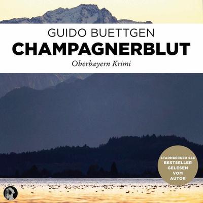 Champagnerblut - Guido Buettgen, Audio, 4069828108127