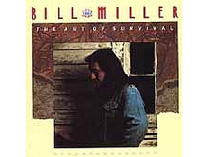 Bill Miller - Art Of Survival