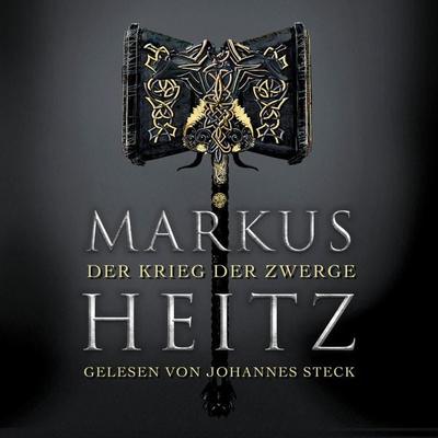 Der Krieg der Zwerge (Die Zwerge 2) - Markus Heitz, Audio, 9783844918885
