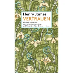 Alexandra Titze-Grabec, Belletristik von Hans-Christian Oeser, Henry James, Alexandra Titze-Grabec