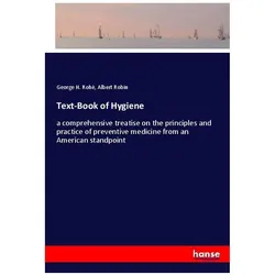 Text-Book of Hygiene, Fachbücher von Albert Robin, George H Rohé