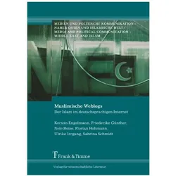 Muslimische Weblogs, Fachbücher von Kerstin Engelmann, Friederike Günther, Nele Heise