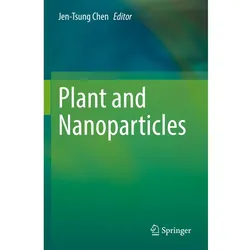 Plant and Nanoparticles, Fachbücher