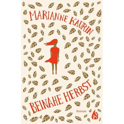 Beinahe Herbst, Taschenbuch von Marianne Kaurin, Arctis ein Imprint der Atrium Verlag AG, 978-3-03880-208-2