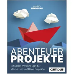 Abenteuer Projekte, Fachbücher von Mario Neumann