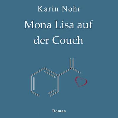 Mona Lisa auf der Couch - Karin Nohr, Audio, 4066004906393