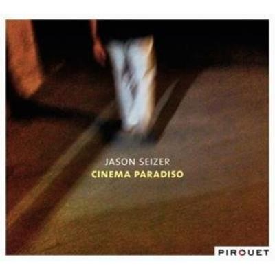 Cinema Paradiso - Jason Seizer, CD