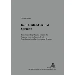 Ganzheitlichkeit und Sprache, Fachbücher von Nikola Mayer