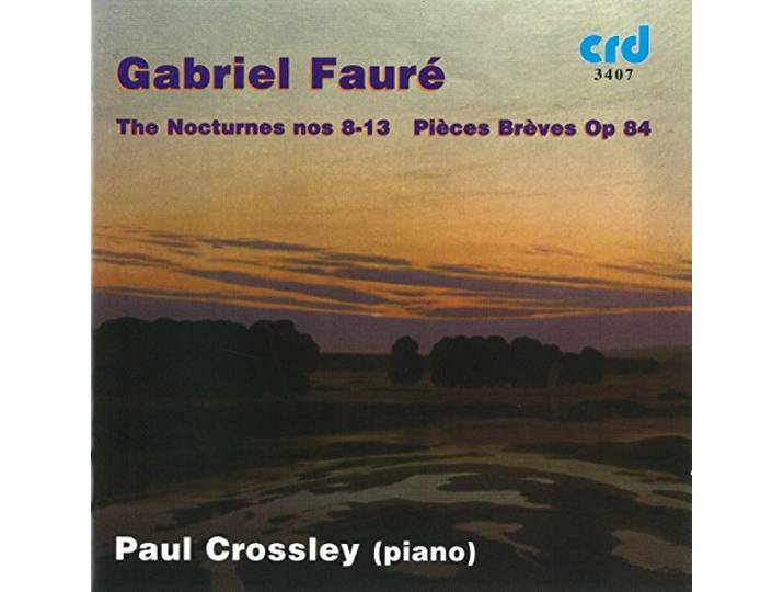 Paul Cossley - Faure Nocturnes