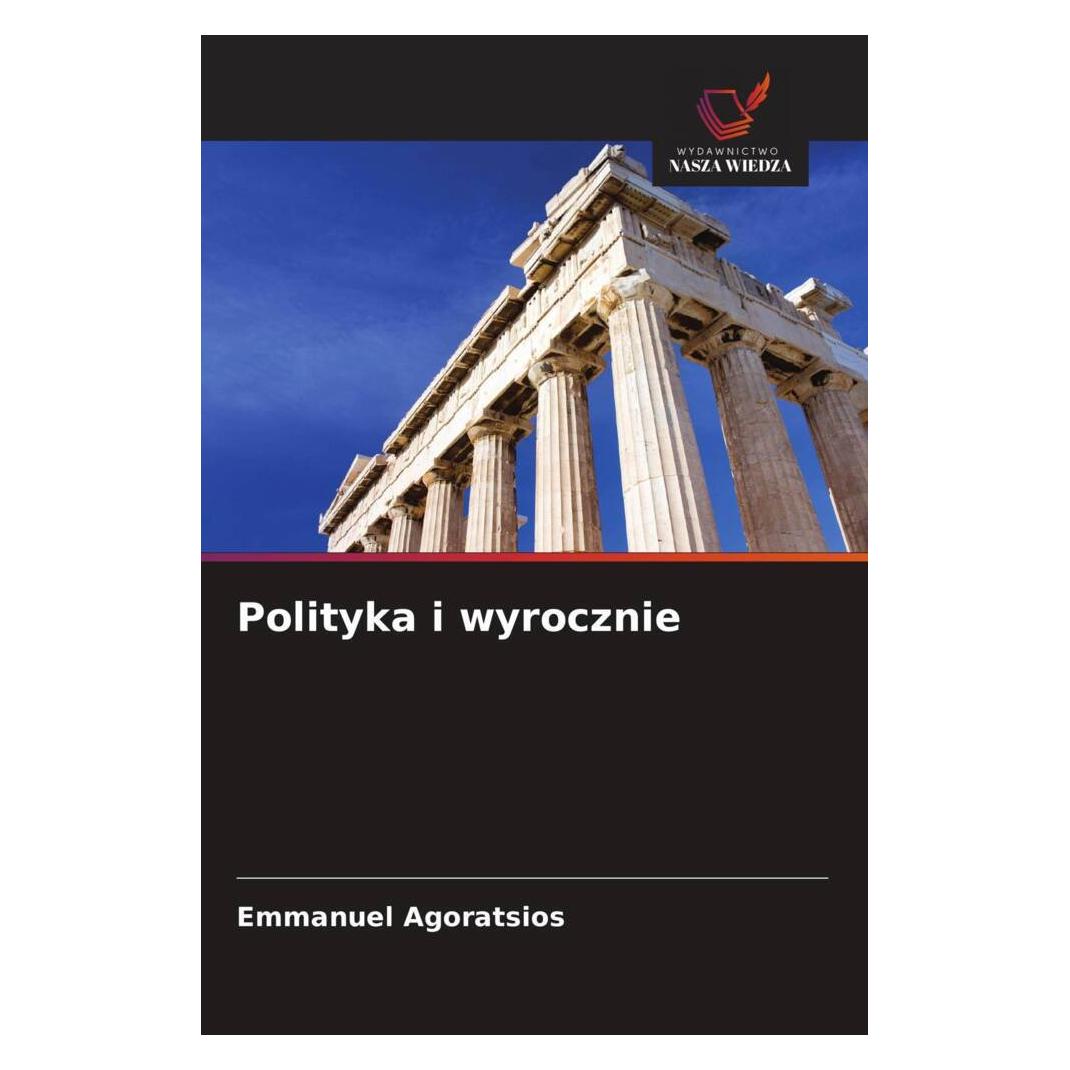Wiedza Powszechna Polityka i wyrocznie (Softcover, Emmanuel Agoratsios) (51460996)