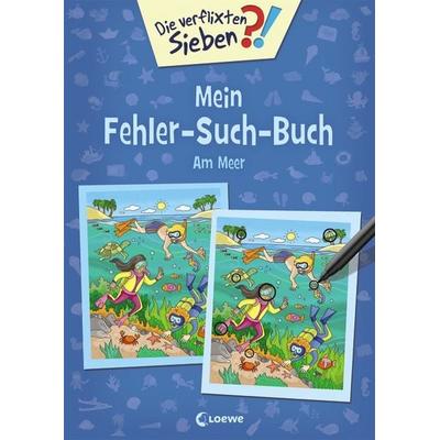 Die verflixten Sieben - Mein Fehler-Such-Buch - Am Meer, Taschenbuch von , Loewe, 978-3-7432-0362-4