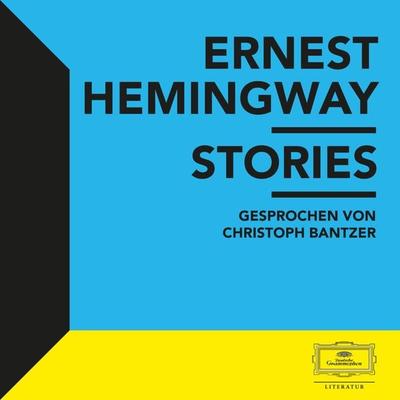 Hemingway: Stories - Ernest Hemingway, Audio, 4066339055599