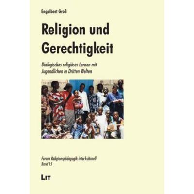 Religion und Gerechtigkeit, Taschenbuch von Engelbert Gross, Lit Verlag, 978-3-8258-1114-3