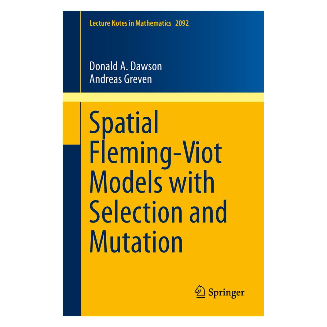 Springer Spatial Fleming-Viot Models with Selection and Mutation (Englisch, Softcover, Andreas Greven, Donald A. Dawson) (55526365)