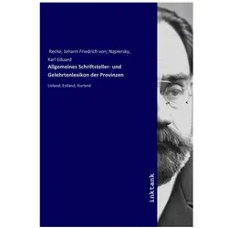 Allgemeines Schriftsteller- und Gelehrtenlexikon der Provinzen, Belletristik von Johann Friedrich von Recke