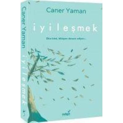 Iyilesmek, Taschenbuch von Caner Yaman, Indigo Kitap