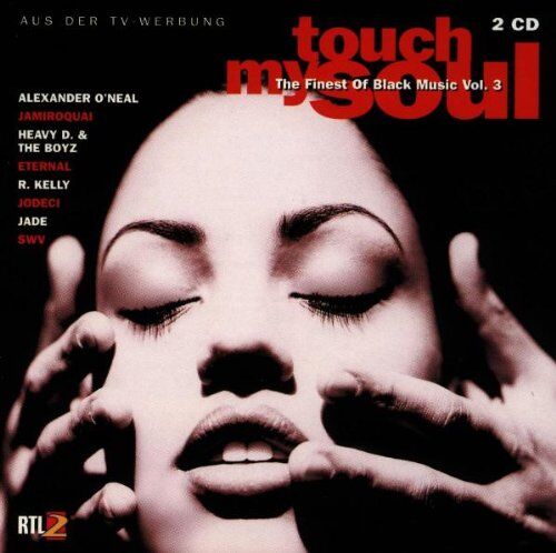Various - Touch My Soul - The Finest Of Black Music Vol. 3 - Preis vom 11.10.2026 03:10:56 h
