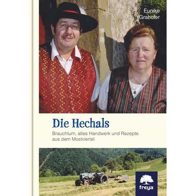 Die Hechals, Gebundene Ausgabe von Eunike Grahofer, Freya, 978-3-99025-277-2
