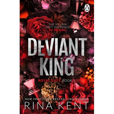 Deviant King, Taschenbuch von Rina Kent, Vermilion, 978-1-911746-44-7
