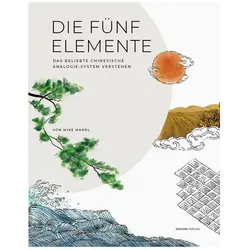 Mandl:Die Welt der Fünf Elemente., Fachbücher von Mike Mandl
