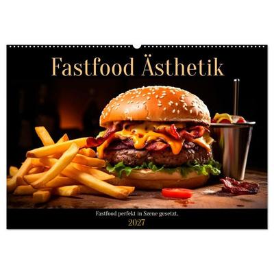 Fastfood Ästhetik (Wandkalender 2027 DIN A2 quer), CALVENDO Monatskalender