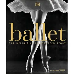 Ballet, Sachbücher von DK, Viviana Durante
