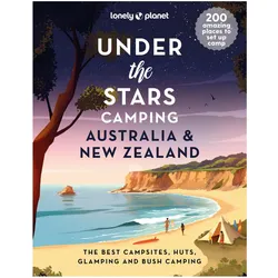 Under the Stars Camping Australia and New Zealand, Reisebücher von Lonely Planet