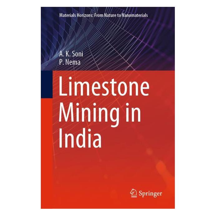Springer Limestone Mining in India (Englisch, Hardcover, A. K. Soni, P. Nema) (63724790)