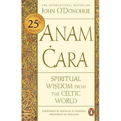 Anam Cara, Taschenbuch von John O'Donohue; Vermilion, 978-1-80499-254-8