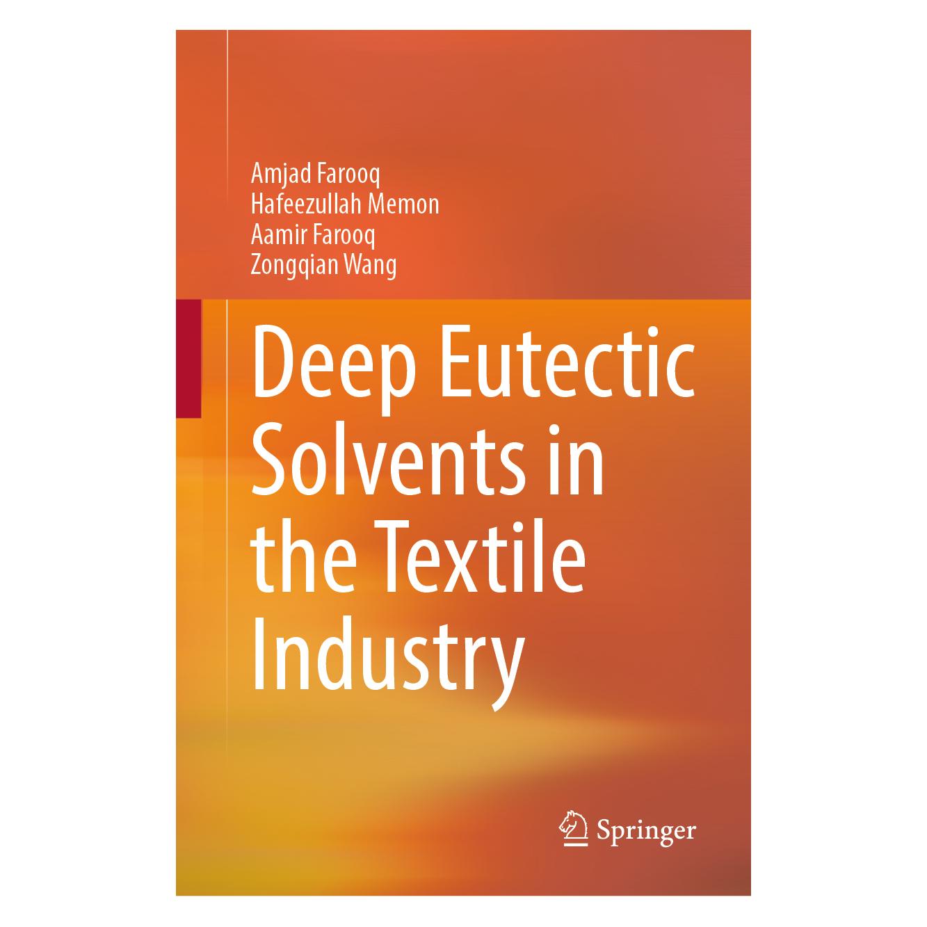 Springer Deep Eutectic Solvents in the Textile Industry (Englisch, Hardcover, Aamir Farooq, Amjad Farooq, Hafeezullah Memon, Zongqian Wang) (61519351)