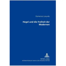 Hegel und die Freiheit der Modernen, Fachbücher von Domenico Losurdo