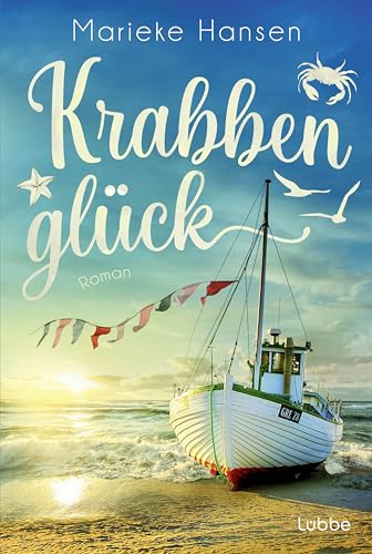 Marieke Hansen - Krabbenglück: Ein Urlaubs- und Sommerroman von der deutschen Nordseeküste - Preis vom 10.10.2026 11:48:34 h