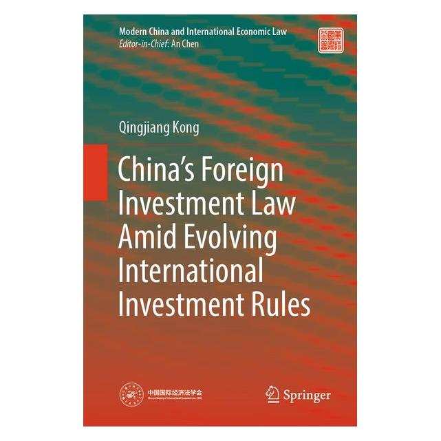 Springer China's Foreign Investment Law Amid Evolving International Investment Rules (61645551)