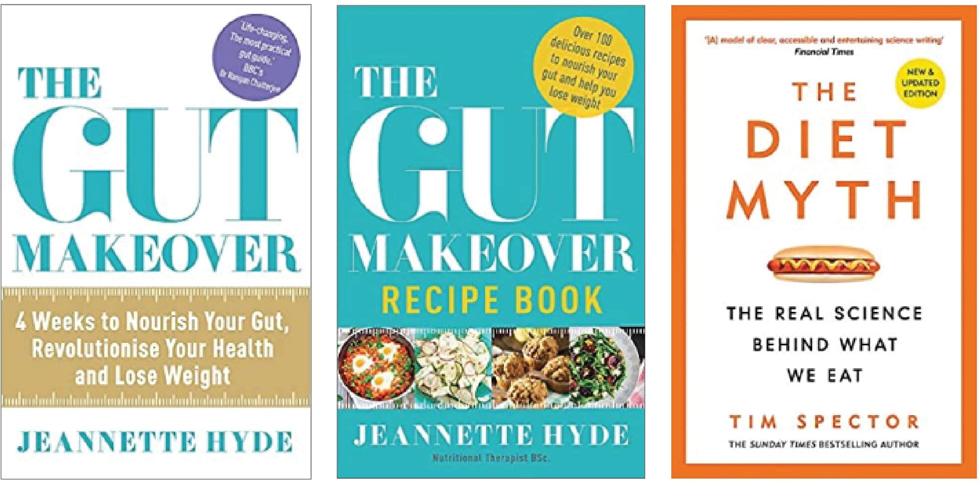 Quercus / WandN Ltd The Gut Makeover, The Gut Makeover Recipe Book, The Diet Myth 3 Books Collection Set
