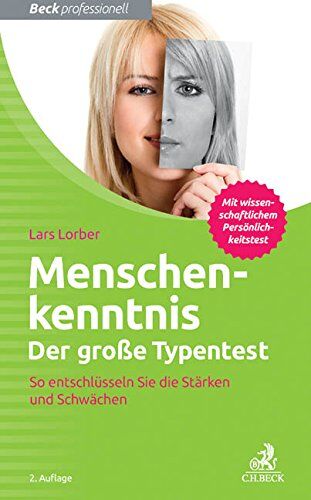 Lars Lorber - Menschenkenntnis - Der große Typentest: So entschlüsseln Sie die Stärken und Schwächen - Preis vom 11.10.2026 03:10:56 h