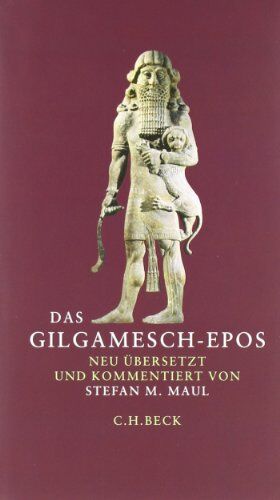 Maul, Stefan M - Das Gilgamesch-Epos - Preis vom 19.10.2026 19:33:35 h