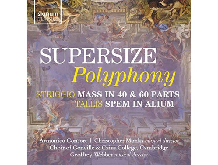 Armonico Consort - Supersize Polyphony
