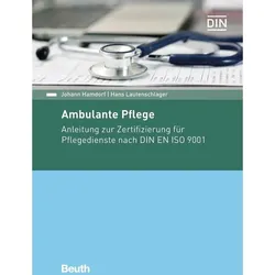 Ambulante Pflege, Fachbücher von Johann Hamdorf, DIN e.V., Hans Lautenschlager