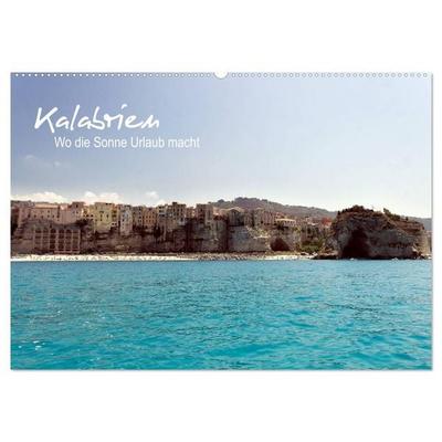 Kalabrien: Wo die Sonne Urlaub macht (Wandkalender 2026 DIN A2 quer), CALVENDO Monatskalender