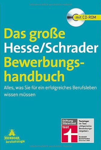 Jürgen Hesse - Das große Hesse/Schrader-Bewerbungshandbuch: Alles, was Sie für ein erfolgreiches Berufsleben wissen müssen - Preis vom 09.10.2026 07:28:09 h