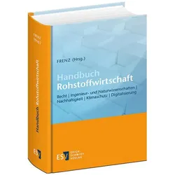 Handbuch Rohstoffwirtschaft, Fachbücher von Walter Frenz