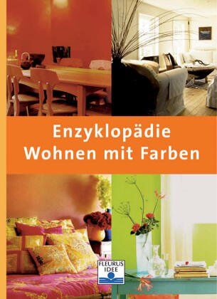Anna Starmer - Enzyklopädie Wohnen mit Farben - Preis vom 06.10.2026 07:26:00 h