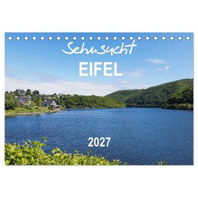 Eifel Sehnsucht (Tischkalender 2027 DIN A5 quer), CALVENDO Monatskalender
