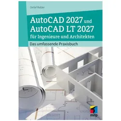 AutoCAD 2027 und AutoCAD LT 2027 für Ingenieure und Architekten, Fachbücher