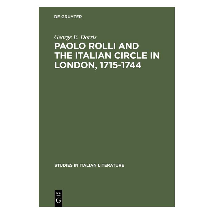 De Gruyter Dorris:Paolo Rolli and the Italian Circ (Englisch, Hardcover, George E. Dorris) (67774105)