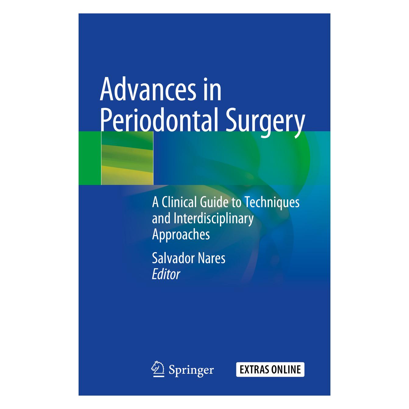 Springer Advances in Periodontal Surgery (Englisch, Softcover, Salvador Nares) (56155659)
