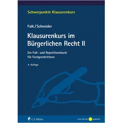 Klausurenkurs im Bürgerlichen Recht II, Fachbücher von Ulrich Falk, Birgit Schneider