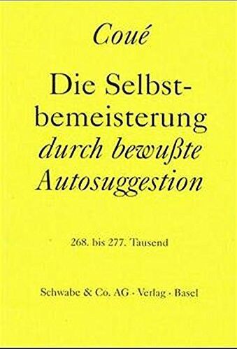 Hermann Schmidhauser - Lebe besser mit Autosuggestion: Formelhafte Vorsätze für Gesundheit, Erziehung, Erfolg und Lebensglück - Preis vom 09.10.2026 07:28:09 h